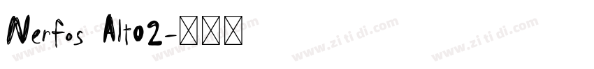 Nerfos Alt02字体转换